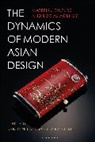 Sandy Ng, Megha Rajguru, Ng Sandy, Megha Rajguru - The Dynamics of Modern Asian Design