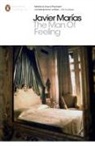 Javier Marías - The Man of Feeling