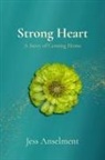 Jess Anselment - Strong Heart