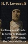 H. P. Lovecraft - La llamada de Cthulhu - El horror de Dunwich / The Call of Cthulhu - The Dunwich Horror