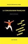 Alex Wilson - La Conjugaison Française pour les Nuls