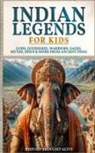 History Brought Alive - Indian Legends For Kids