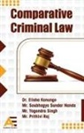Elisha Kanungo, Soubhagya Sundar Nanda, Prithivi Raj - Comparative Criminal Law