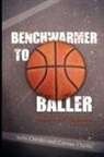 Conner Chirillo, John Chirillo - Benchwarmer to Baller
