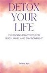 Selena Nyx - Detox Your Life