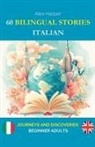 Alex Harper - 60 Bilingual Stories to Learn Italian
