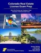 David Cusic, Ryan Mettling, Stephen Mettling - Colorado Real Estate License Exam Prep