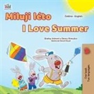 Shelley Admont, Kidkiddos Books, Danny Shmuilov - I Love Summer (Czech English Bilingual Children's Book)
