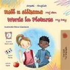 Kidkiddos Books - Words in Pictures - My Day (Serbian English Bilingual Children's Book - Latin Alphabet)