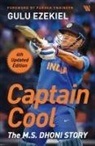 Gulu Ezekiel - Captain Cool