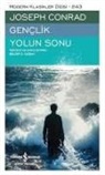 Joseph Conrad - Genclik - Yolun Sonu