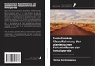 Marius Dan Georgescu - Evolutionäre Klassifizierung der planktischen Foraminiferen der Rotaliporida