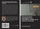Vijay Sudalaimuthu - Posicionamiento estratégico de la informática vestible en el comercio minorista