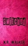 N. R. Walker - Switched - Discreet Cover