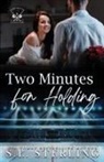 S. L. Sterling - Two Minutes for Holding