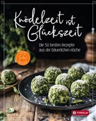 Tiroler Bäuerinnen - Knödelzeit ist Glückszeit