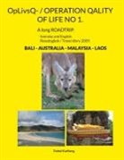 Torkel Karlberg - OpLivsQ- / OPERATION QALITY OF LIFE NO 1