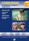 G H Willital, G. H. Willital - Chirurgie im Kindesalter Chirurgie bei Neugeborenen, Säuglingen, Jugendlichen und Kindern