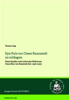 Thomas Lang - Eyn Puls vor Claws Rannstedt zu schlagen