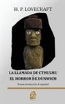 H. P. Lovecraft - La llamada de Cthulhu - El horror de Dunwich