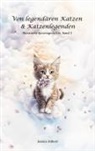 Jessica Hilbert - Von legendären Katzen & Katzenlegenden