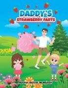 Daniel McMahon - Daddy's Strawberry Farts