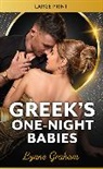 Lynne Graham - Greek's One-Night Babies