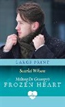 Wilson Scarlet - Melting Dr Grumpy's Frozen Heart