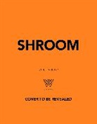 Evie Harbury - Shroom