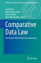 Patricia Boshe, Patricia Boshe et al, Josef Drexl, Moritz Hennemann, Klaus Wiedemann - Comparative Data Law