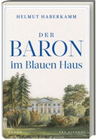 Helmut Haberkamm - Der Baron im blauen Haus