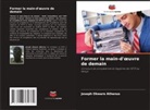 Joseph Okwaro Athenus - Former la main-d'oeuvre de demain