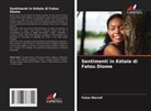 Faiza Marref - Sentimenti in Kétala di Fatou Diome