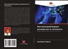 Ikechukwu Udema - État physiopathologique provoqué par le coronavirus