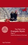 Inge Teunissen, Inge Teunissen - The Path of the Energetic Mystic