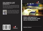 Shaymaa Zahraw - Stato androgenico e lipidi postprandiali nelle donne dislipidemiche