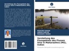 MAHADEV HANDE, MUKUND KADAM, Umesh Shelke - Vorstellung des Flussgebiets des Flusses Sina in Maharashtra (MS), Indien