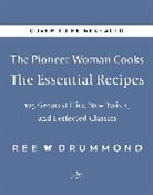 Ree Drummond, Drummond Ree - The Pioneer Woman Cooks-The Essential Recipes