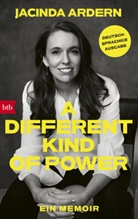 Jacinda Ardern - A Different Kind of Power
