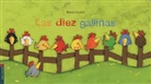 Sylvia Dupuis, Sylvia Dupuis - Las diez gallinas