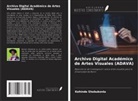 Kehinde Shobukonla - Archivo Digital Académico de Artes Visuales (ADAVA)