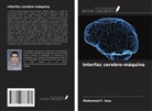 Mohamed F. Issa - Interfaz cerebro-máquina