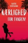 Katie Cotugno, Christine la Cour - Kærlighed for fanden!