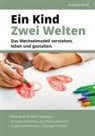 Annett Kreil - Ein Kind - Zwei Welten