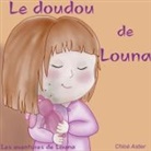 Chloé Astier - Le doudou de Louna
