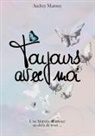 Audrey Mansuy - Toujours avec moi