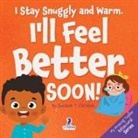 Suzanne T. Christian, Two Little Ravens - I Stay Snuggly and Warm. I'll Feel Better Soon!