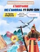 Kang - L'histoire de l'amiral Yi Sun-sin en toute simplicité