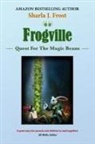 Sharla Frost - Frogville