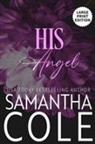 Samantha Cole - His Angel